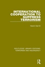 Bild: International Cooperation to Suppress Terrorism (RLE: Terrorism & Insurgency) - Routledge