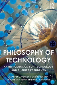 Enlarge image Cover: Philosophy of Technology - Routledge