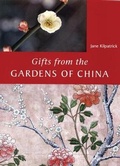 Cover: Gifts from the Gardens of China - Frances Lincoln
