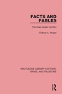 Cover: Facts and Fables (RLE Israel and Palestine) - Routledge