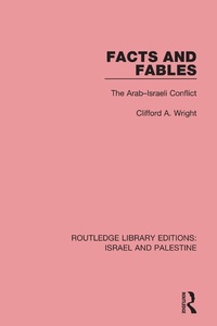 Enlarge image Cover: Facts and Fables (RLE Israel and Palestine) - Routledge