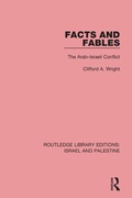 Cover: Facts and Fables (RLE Israel and Palestine) - Routledge