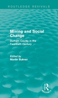 Cover: Mining and Social Change (Routledge Revivals) - Routledge