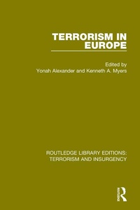 Enlarge image Cover: Terrorism in Europe (RLE: Terrorism & Insurgency) - Routledge
