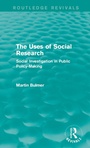 Cover: The Uses of Social Research (Routledge Revivals) - Routledge