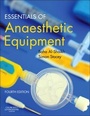 Cover: Essentials of Anaesthetic Equipment - Churchill Livingstone