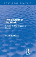 Cover: The Saviour of the World (Routledge Revivals) - Routledge