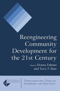 Enlarge image Cover: Reengineering Community Development for the 21st Century - Routledge
