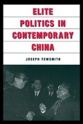 Cover: Elite Politics in Contemporary China - Routledge