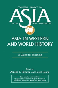 Enlarge image Cover: Asia in Western and World History: A Guide for Teaching - Routledge