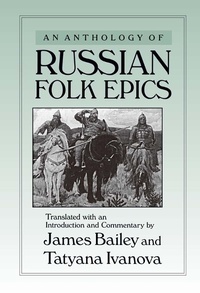 Abbildung von: An Anthology of Russian Folk Epics - Routledge