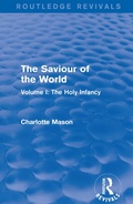 Cover: The Saviour of the World (Routledge Revivals) - Routledge