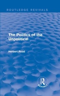 Cover: The Politics of the Unpolitical - Routledge