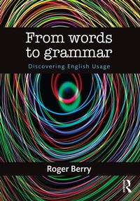 Enlarge image Cover: From Words to Grammar - Routledge