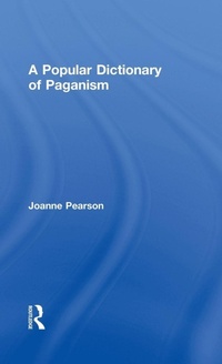 Enlarge image Cover: A Popular Dictionary of Paganism - Routledge
