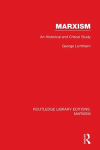 Enlarge image Cover: Marxism (RLE Marxism) - Routledge