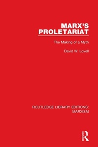 Enlarge image Cover: Marx's Proletariat (RLE Marxism) - Routledge