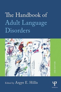 Abbildung von: The Handbook of Adult Language Disorders - Psychology Press Ltd