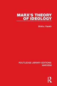 Enlarge image Cover: Marx's Theory of Ideology (RLE Marxism) - Routledge
