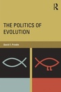 Cover: The Politics of Evolution - Routledge