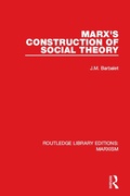 Cover: Marx's Construction of Social Theory (RLE Marxism) - Routledge