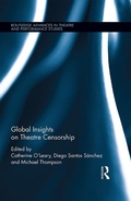 Cover: Global Insights on Theatre Censorship - Routledge