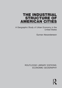Enlarge image Cover: The Industrial Structure of American Cities - Routledge