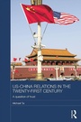 Cover: US-China Relations in the Twenty-First Century - Routledge