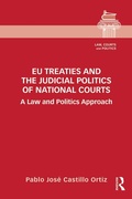 Cover: EU Treaties and the Judicial Politics of National Courts - Routledge
