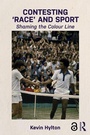 Cover: Contesting 'Race' and Sport - Routledge