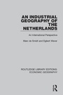 Cover: An Industrial Geography of the Netherlands - Routledge