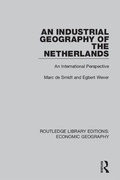 Cover: An Industrial Geography of the Netherlands - Routledge