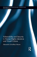 Cover: Vulnerability and Security in Human Rights Literature and Visual Culture - Routledge