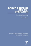 Cover: Group Conflict and Co-operation - Psychology Press Ltd