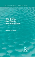 Cover: The State, the Family and Education (Routledge Revivals) - Routledge