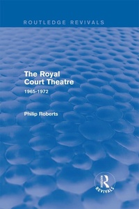 Abbildung von: The Royal Court Theatre (Routledge Revivals) - Routledge