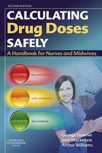 Abbildung von: Calculating Drug Doses Safely E-Book - Elsevier
