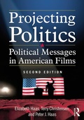 Cover: Projecting Politics - Routledge