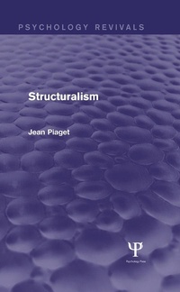 Enlarge image Cover: Structuralism (Psychology Revivals) - Psychology Press Ltd