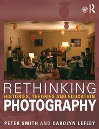 Abbildung von: Rethinking Photography - Routledge