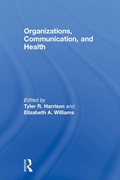 Cover: Organizations, Communication, and Health - Routledge