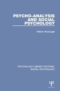 Cover: Psycho-Analysis and Social Psychology - Psychology Press Ltd