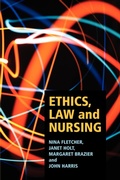 Cover: Ethics, Law and Nursing - Manchester University Press