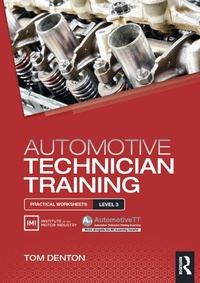 Abbildung von: Automotive Technician Training: Practical Worksheets Level 3 - Routledge
