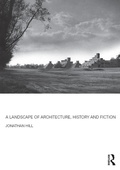 Cover: A Landscape of Architecture, History and Fiction - Routledge