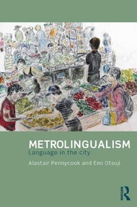 Abbildung von: Metrolingualism - Routledge