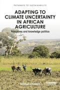 Cover: Adapting to Climate Uncertainty in African Agriculture - Routledge