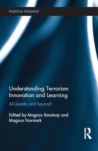 Abbildung von: Understanding Terrorism Innovation and Learning - Routledge