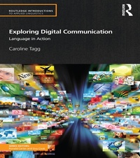 Enlarge image Cover: Exploring Digital Communication - Routledge