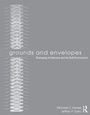Cover: Grounds and Envelopes - Routledge